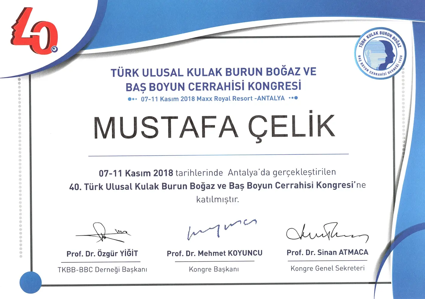 40th Turkish National Congress of Otorhinolaryngology – Head and Neck Surgery (2018)